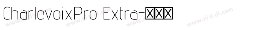 CharlevoixPro Extra字体转换